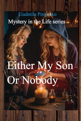 Either My Son Or Nobody: Conspiracy as a Revenge