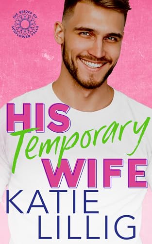 His Temporary Wife