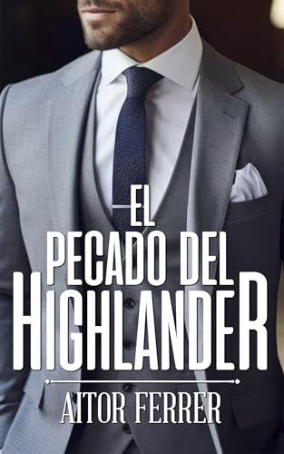 El pecado del Highlander