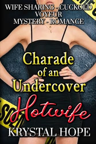 Charade of an Undercover Hotwife