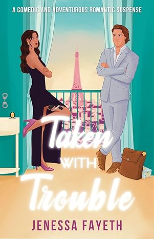 Taken With Trouble