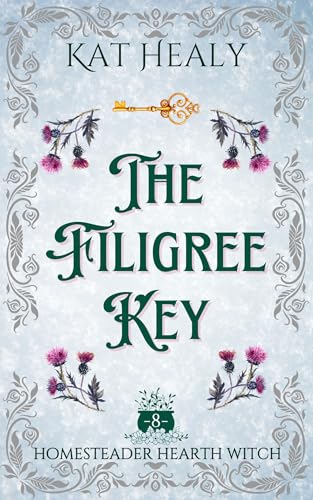The Filigree Key (A Witchy Romantic Rural Fantasy) book cover