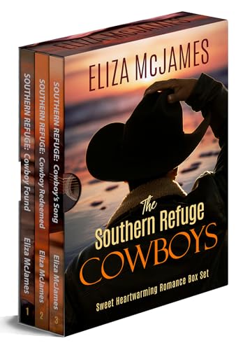 The Southern Refuge Cowboys 3 Book Box Set: Sweet, Heart-Warming, Inspirational Opposites-Attract Small Town Romance