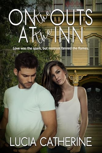 On The Outs At The Inn