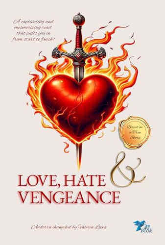 Love, Hate & Vengeance (The Lives of Andorra Book 1) by Valeria Lopes ...