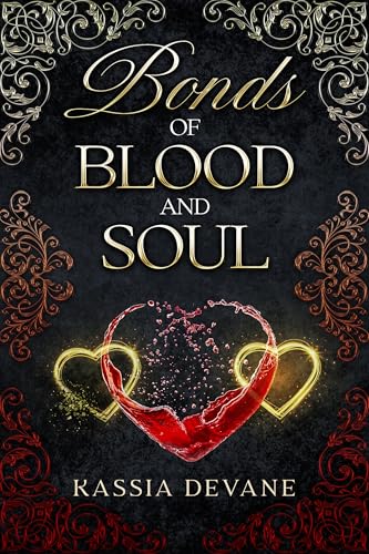Bonds of Blood and Soul