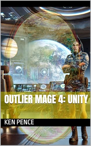 Outlier mage 4: Unity
