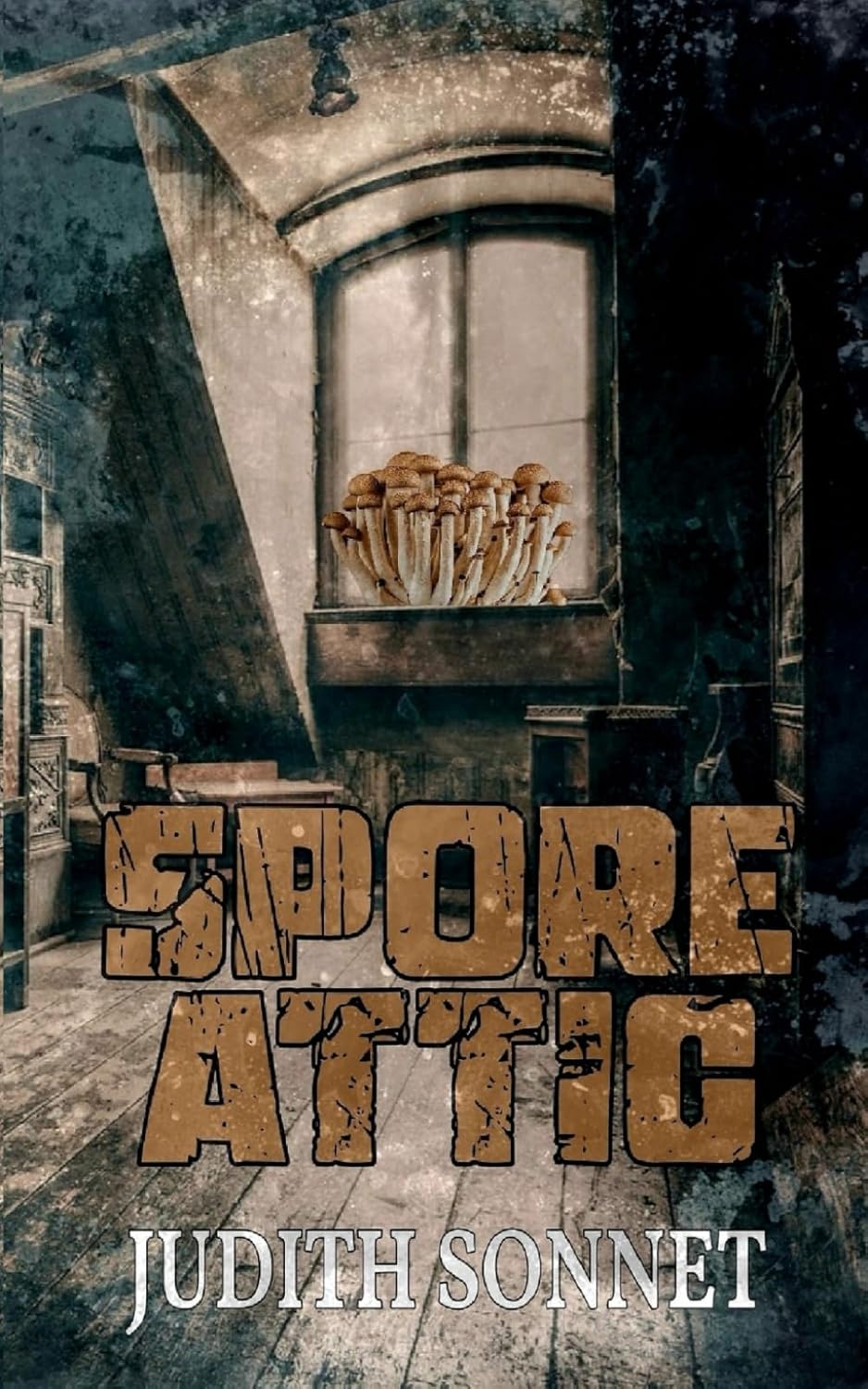 Spore Attic: A Horror Story