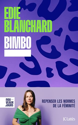 Bimbo : Repenser les normes de la féminité