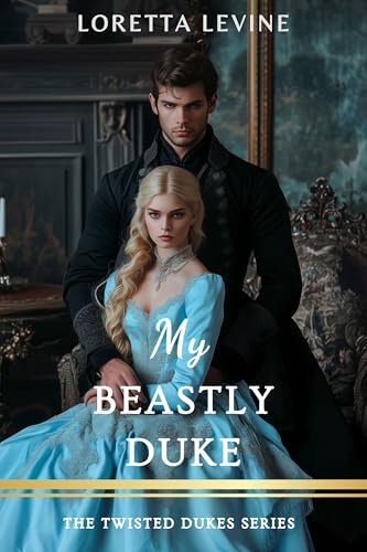 My Beastly Duke
