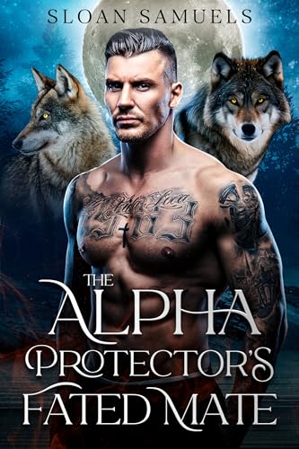 The Alpha Protector's Fated Mate