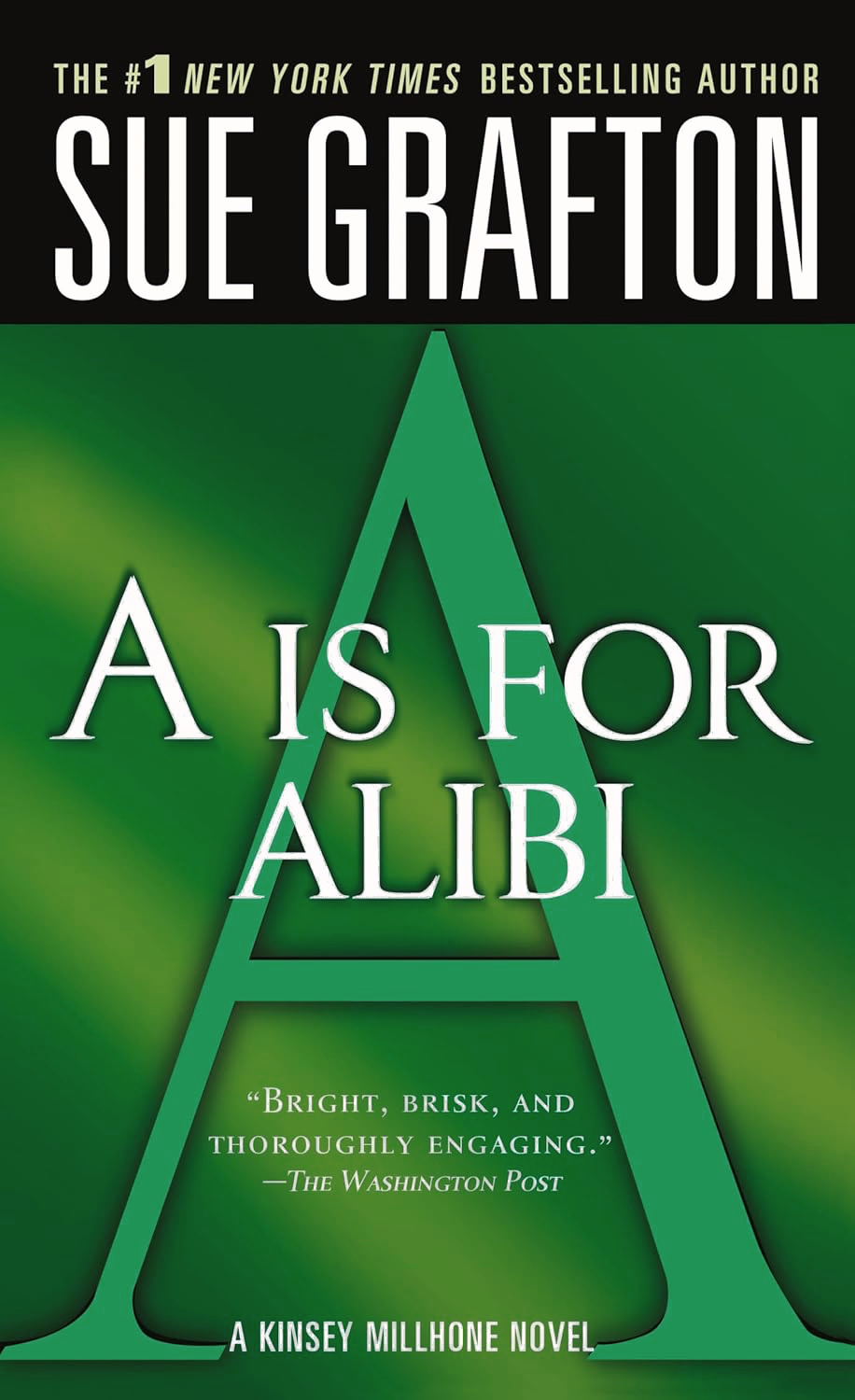 A is for Alibi by Sue Grafton | Goodreads