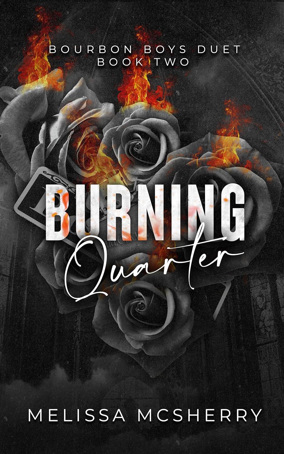 Burning Quarter