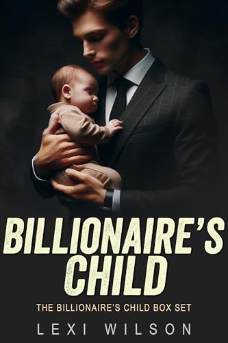 Billionaire's Child Romance Series Box Set