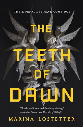 The Teeth of Dawn (The Five Penalties, 3)