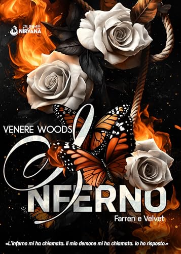 Inferno: Farren e Velvet (Collana Nirvana - PubMe) (PubMe Romance)