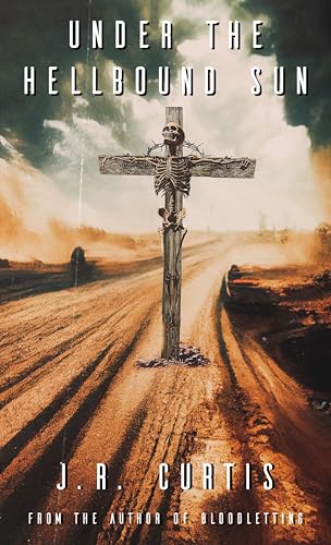 Under the Hellbound Sun