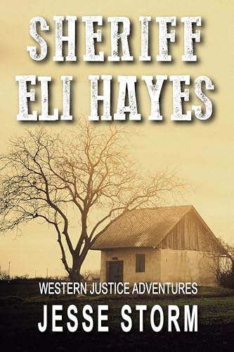 Sheriff Eli Hayes