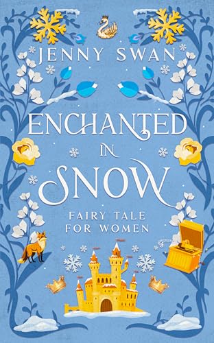 Enchanted in Snow – Fairy Tale for Women book cover