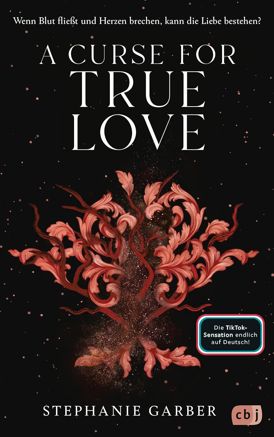 A Curse for True Love (Once Upon a Broken Heart #3)