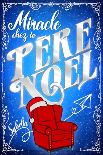 Miracle chez le père Noël