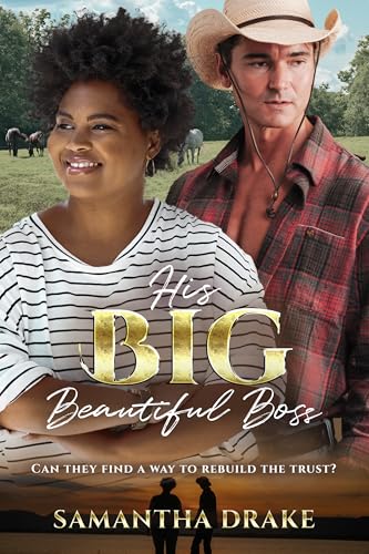 His Big Beautiful Boss