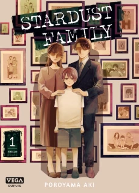 Stardust Family - Tome 1