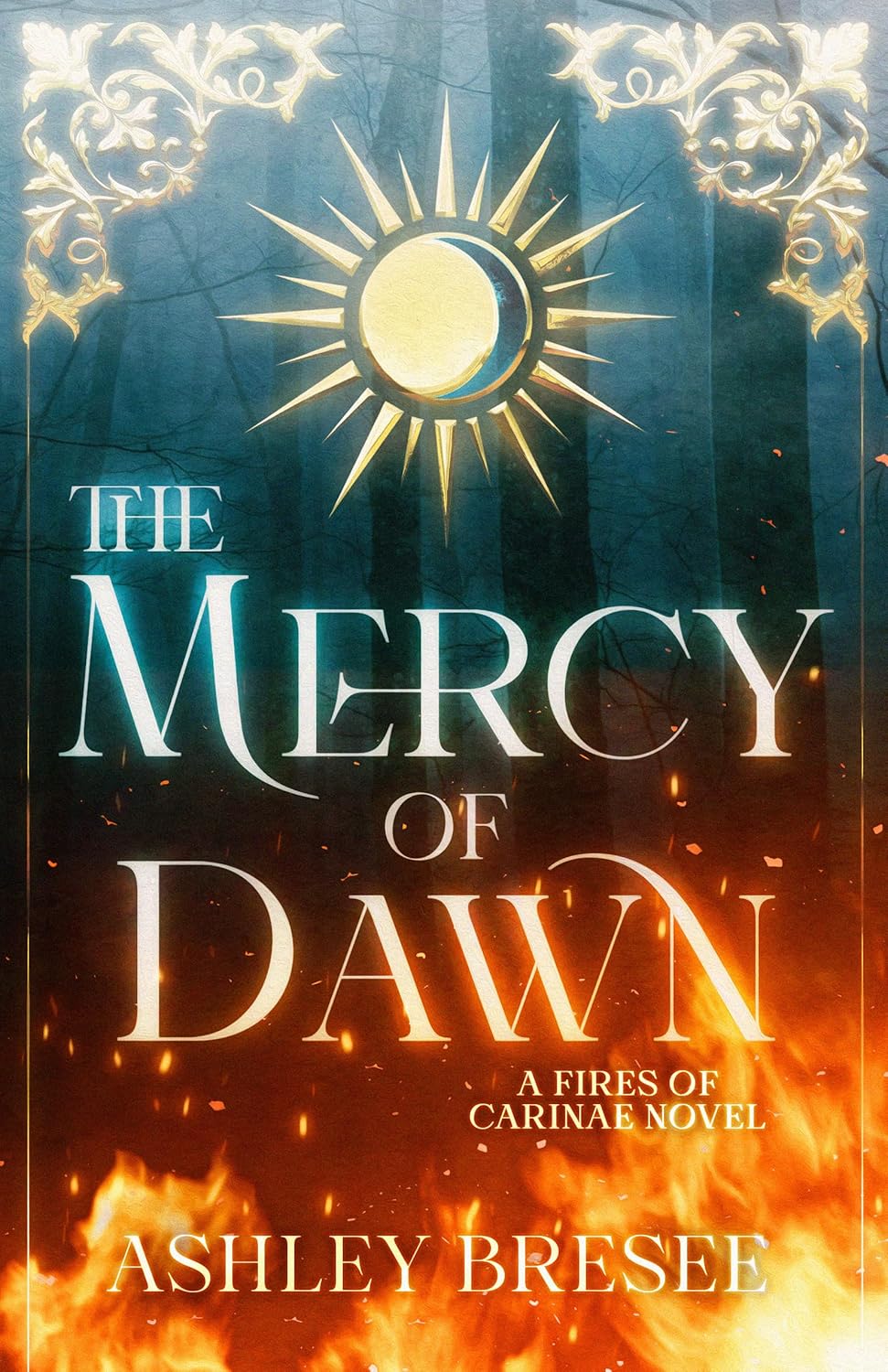 The Mercy of Dawn (Fires of Carinae #1)