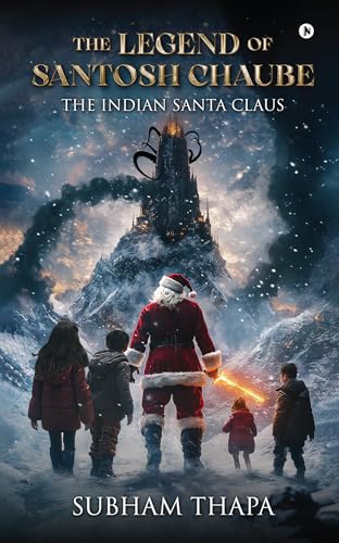 The Legend of Santosh Chaube : The Indian Santa Claus