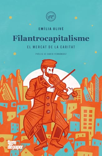 Filantrocapitalisme: El mercat de la caritat