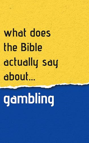 What Does The Bible Actually Say About Gambling? by Sophie Mulder ...