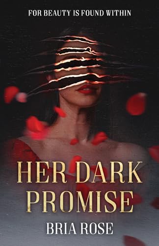 Her Dark Promise: A Dark Romance Beauty and the Beast Retelling