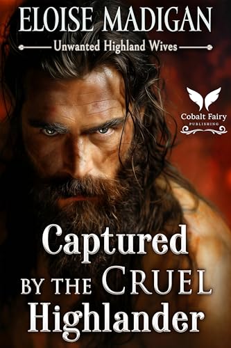 Captured by the Cruel Highlander