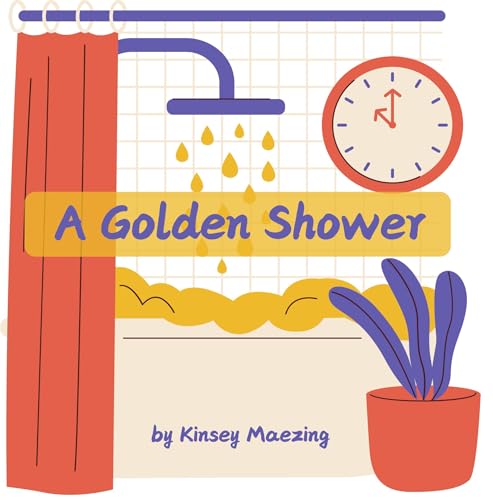 A Golden Shower