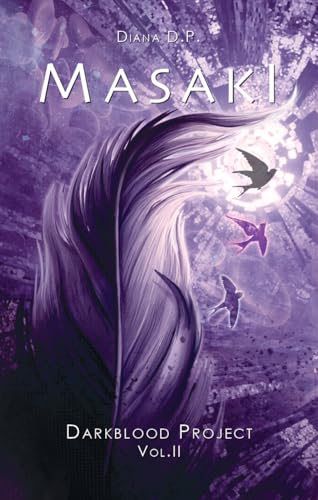 Masaki: Darkblood Project vol. 2