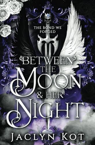 Between the Moon & Her Night (Between Life and Death #3)
