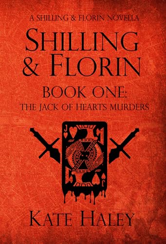Shilling & Florin Book One: The Jack of Hearts Murders