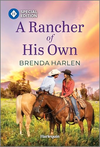 A Rancher of His Own: Heartwarming Contemporary Western Romance