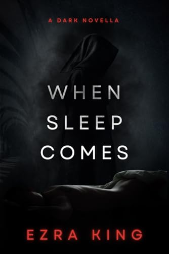 When Sleep Comes