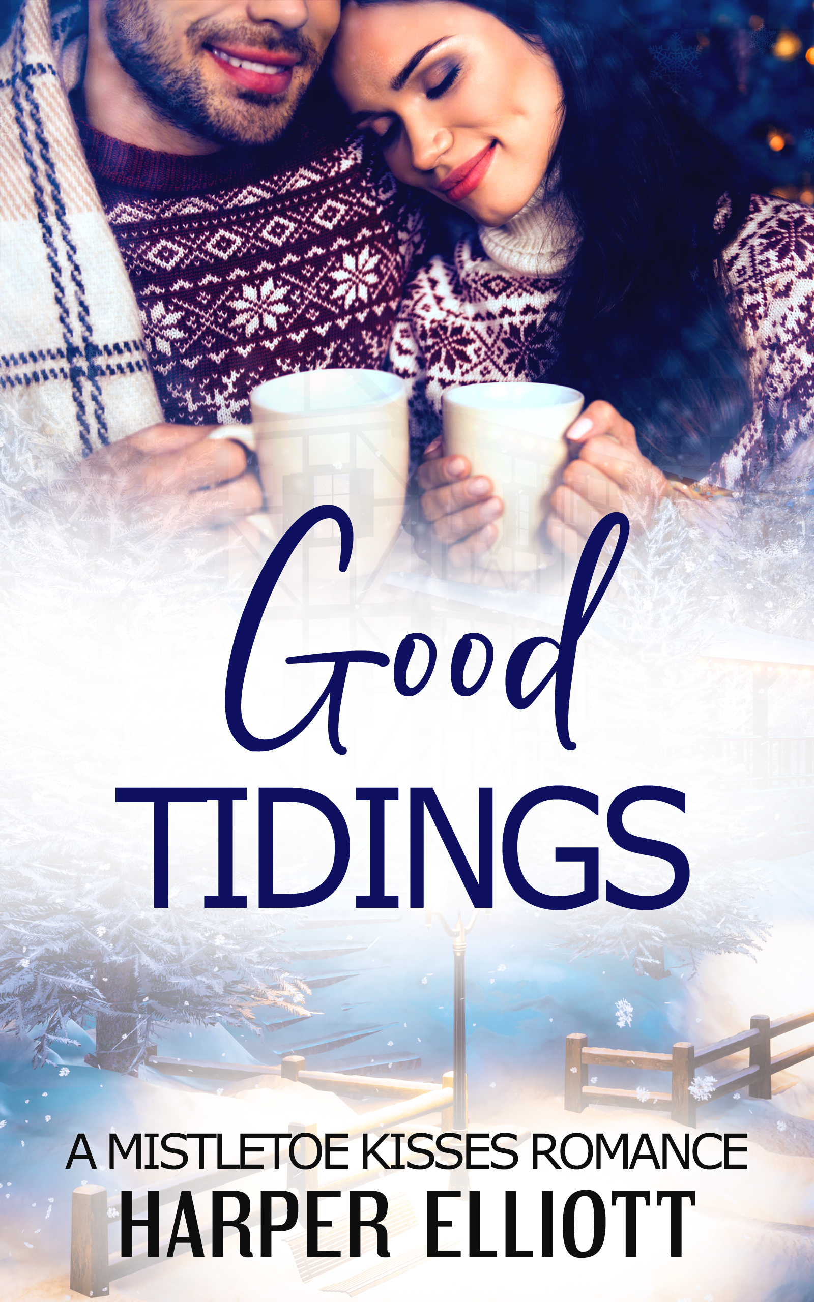 Good Tidings: A Clean Mistletoe Kisses Romance