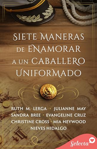 Siete maneras de enamorar a un caballero uniformado