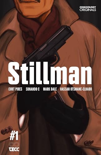 Stillman (Comixology Originals) #1 book cover