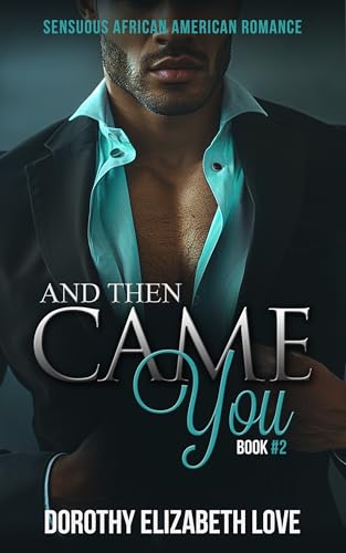 And Then Came You