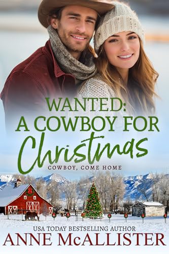 Wanted: A Cowboy For Christmas