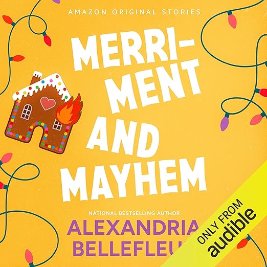 Merriment and Mayhem (Under the Mistletoe Collection, #4)