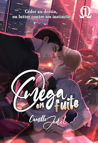 Oméga en fuite - tome 1: Une romance omegaverse entre un patron milliardaire et son employé