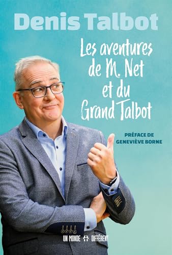 Les Aventures de M. Net et du Grand Talbot