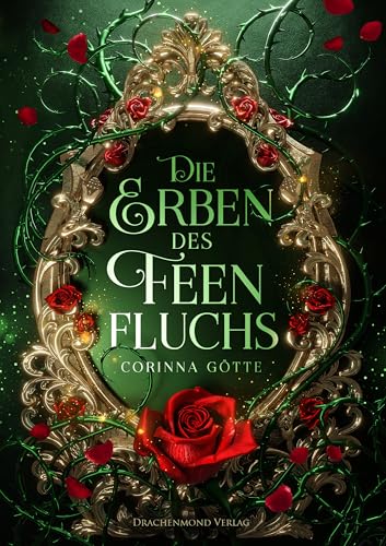 Die Erben des Feenfluchs: He falls first trifft auf Secret Identity in einer magischen Märchenwelt