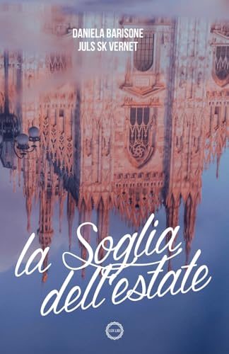 La Soglia dell'estate