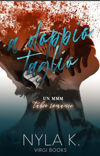 A doppio taglio